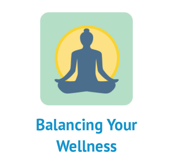 Balancing Your Wellness