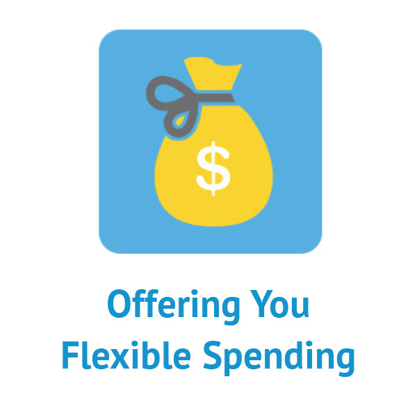 Offering You Flexible Spending