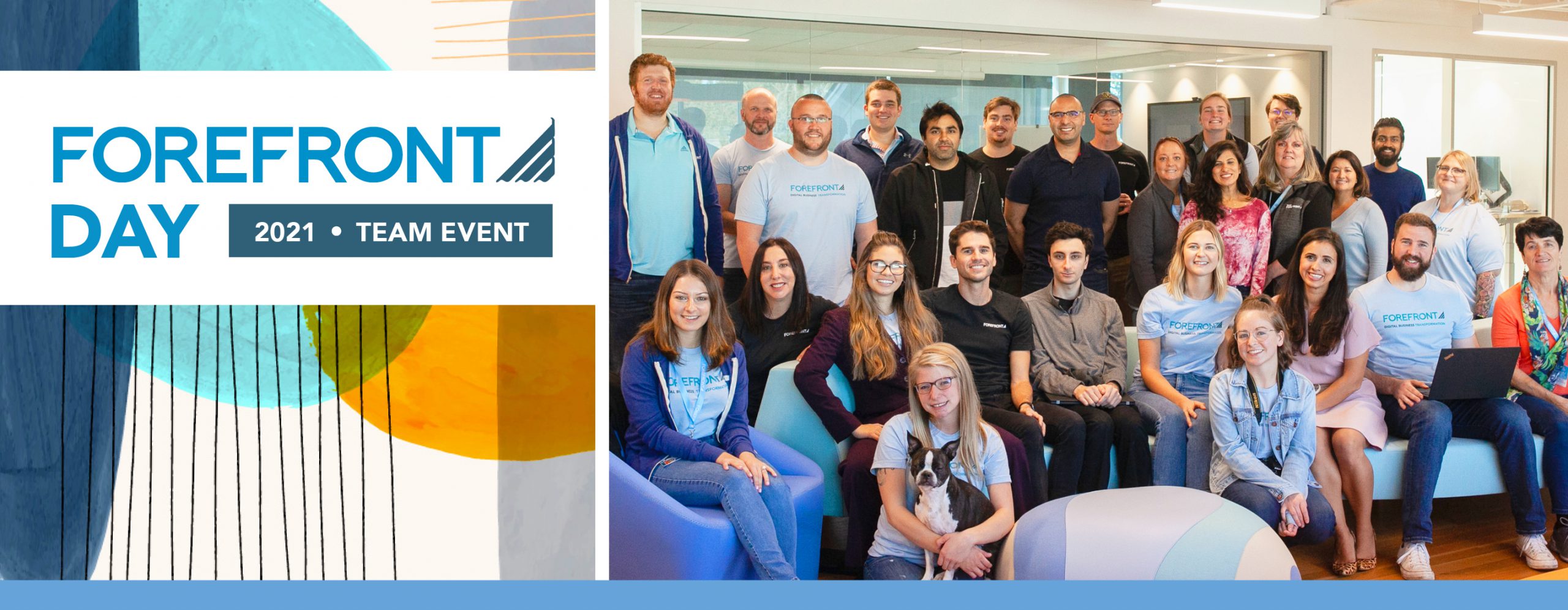 2021_Blog Banner_4FDay21 A banner with the ForeFront logo with the text: ForeFront Day 2021 Team Event. There is a group photo of Team ForeFront.