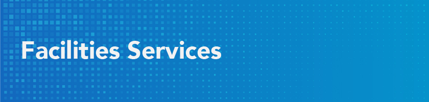 Title Facilities Services in white letters over a gradient blue background and light blue square pattern